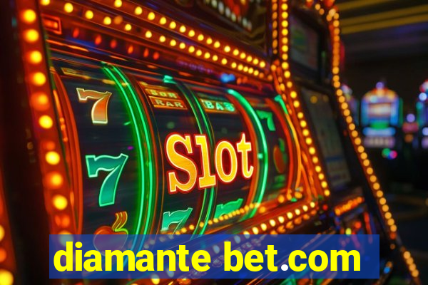 diamante bet.com